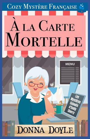 (01) À la Carte Mortelle: Cozy Mystère Française