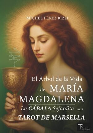 El Árbol de la Vida de María Magdalena