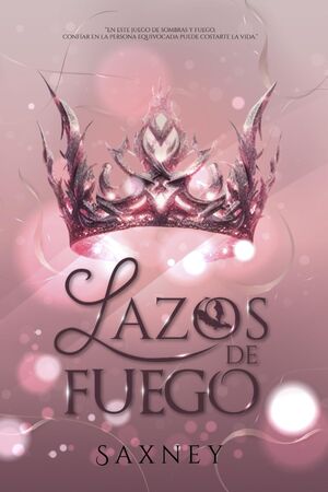 (1) Lazos de Fuego