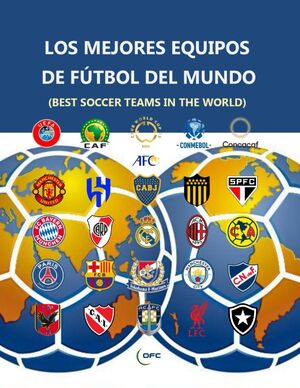 Los Mejores Equipos de Fútbol del Mundo