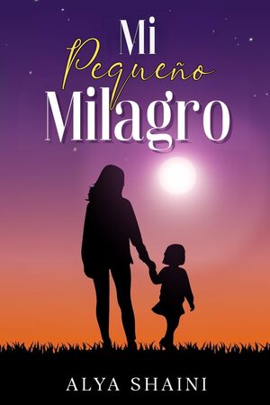 Mi pequeño Milagro