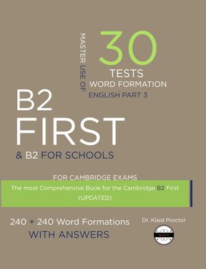 B2 FIRST (Word Formation)