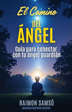 (03) El Camino del Ángel