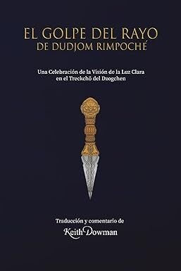 El Golpe del Rayo de Dudjom Rinpoché