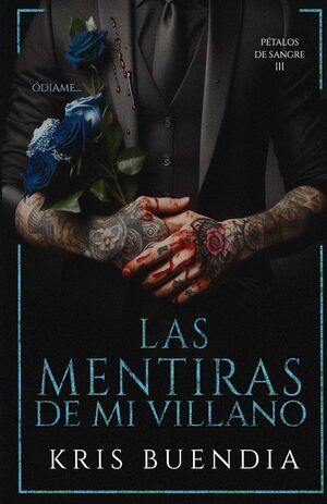 (3) Las Mentiras de mi Villano