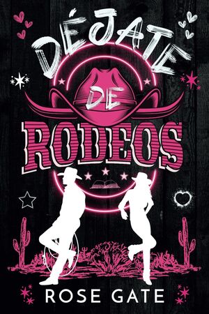 Déjate de Rodeos