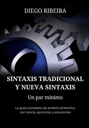 Sintaxis tradicional y nueva sintaxis
