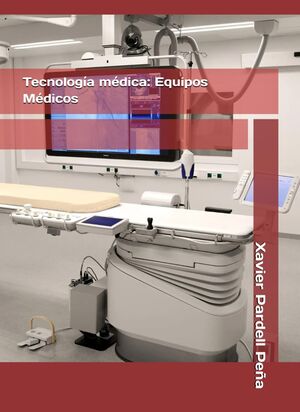 Tecnología médica: Equipos Médicos