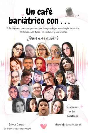Un café bariátrico con...: 13 testimonios reales de personas que han pasado por una cirugía bariátri