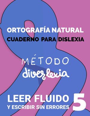 Aprender a Leer con el Método Diverlexia: Nivel 5