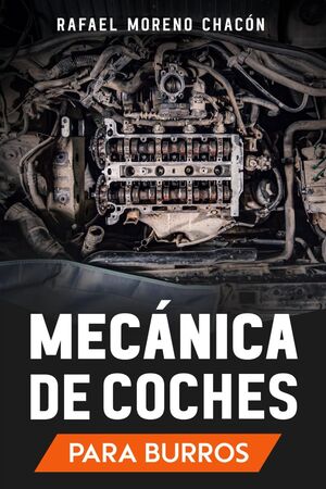 Mecánica de coches: Para burros