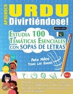 Aprender Urdu Divirtiéndose! Para Niños: Todas Las Edades