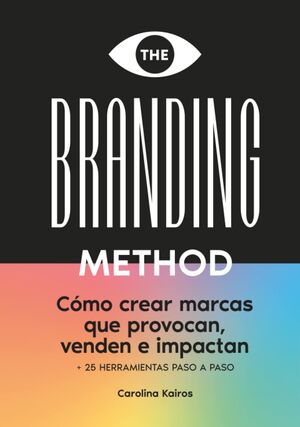 The Branding Method