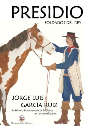 Presidio: Soldados del Rey