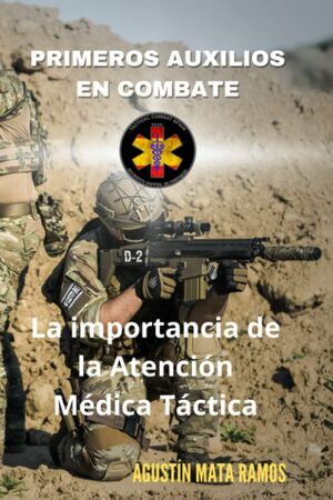 Primeros Auxilios en Combate