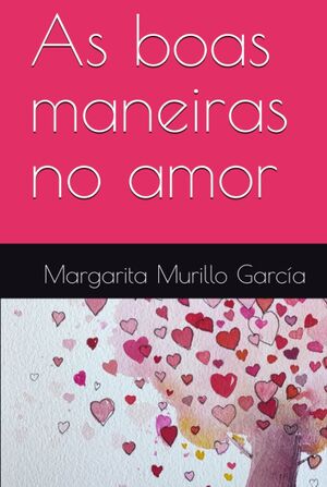 As boas maneiras no amor