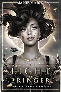 Gods & Monsters 03: The Light Bringer