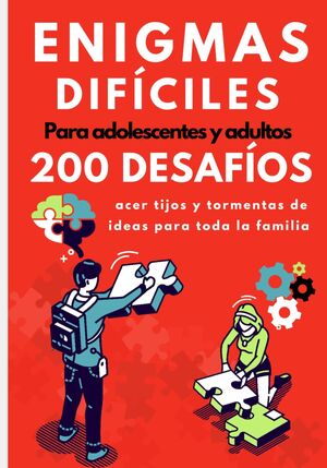 Enigmas difíciles para adolescentes y adultos