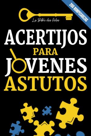 Acertijos para Jovenes Astutos