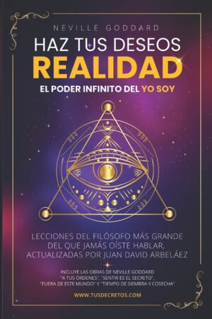 Haz Tus Deseos Realidad
