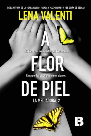 (02) A flor de piel