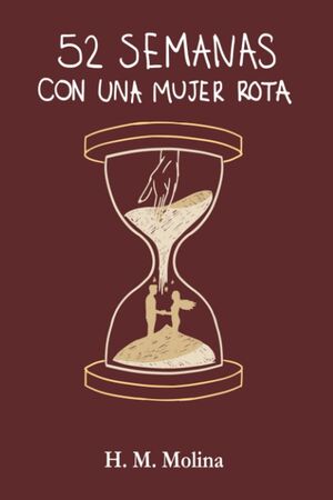 52 semanas con una mujer rota