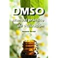 DMSO. Manual práctico de utilización: