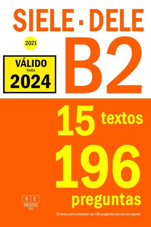 SIELE B2 - DELE B2 - 2021