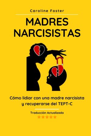 Madres Narcisistas