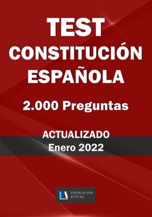 Test Constitución Española - 2000 preguntas