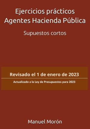 Ejercicios prácticos Agentes Hacienda Pública