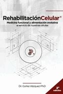 Rehabilitación Celular