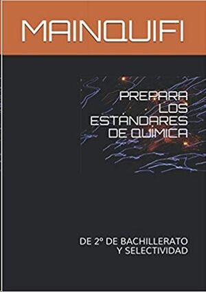 Prepara los Estándares de Química: