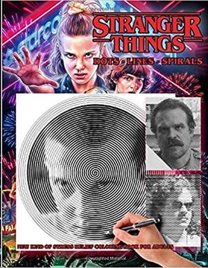 Stranger Things - Dots Lines Spirals Coloring Book