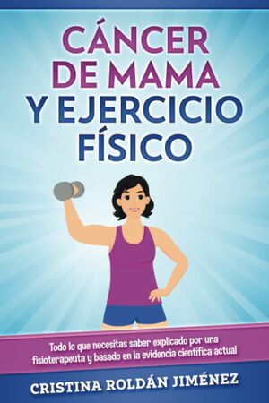 Cáncer de Mama y Ejercicio Físico