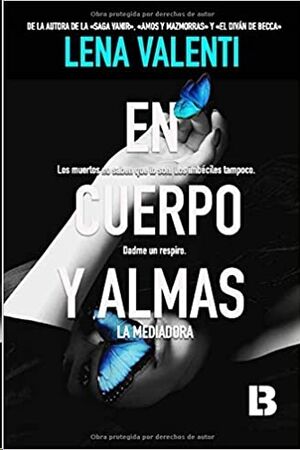 (01) En cuerpo y almas