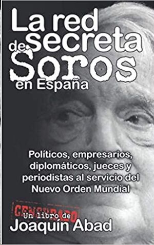 La red secreta de Soros en España