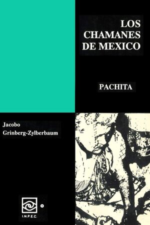 Los Chamanes de México III