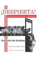 ¡Despierta!: Razones contra una vida en aislamiento