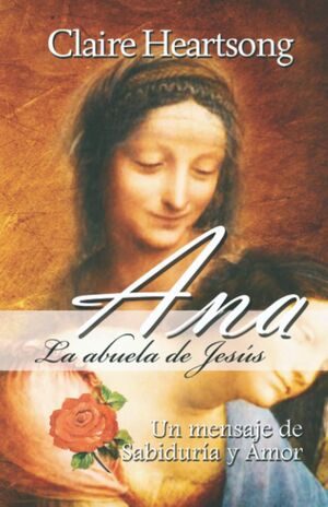 Ana, la abuela de Jesús