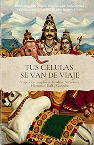 Tus Células se van de viaje
