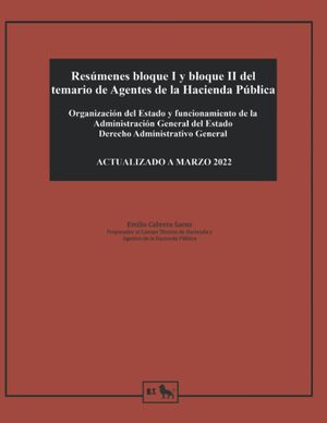 Resúmenes bloque I y bloque II del temario de Agentes de la Hacienda Pública