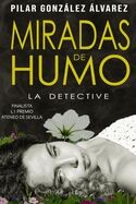 (01) Miradas de humo