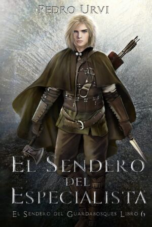 (06) El Sendero del Especialista