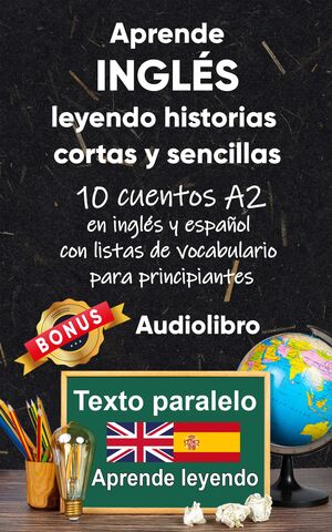 Aprende inglés leyendo historias cortas y sencillas A2