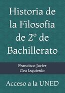 Historia de la Filosofía de 2° de Bachillerato: Acceso a la UNED