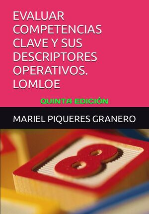 Evaluar competencias clave y sus descriptores operativos. LOMLOE