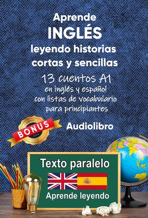 Aprende inglés leyendo historias cortas y sencillas A1