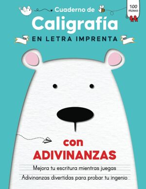 Cuaderno de Caligrafía en Letra Imprenta con Adivinanzas