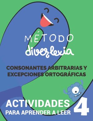 Aprender a Leer con el Método Diverlexia: Nivel 4